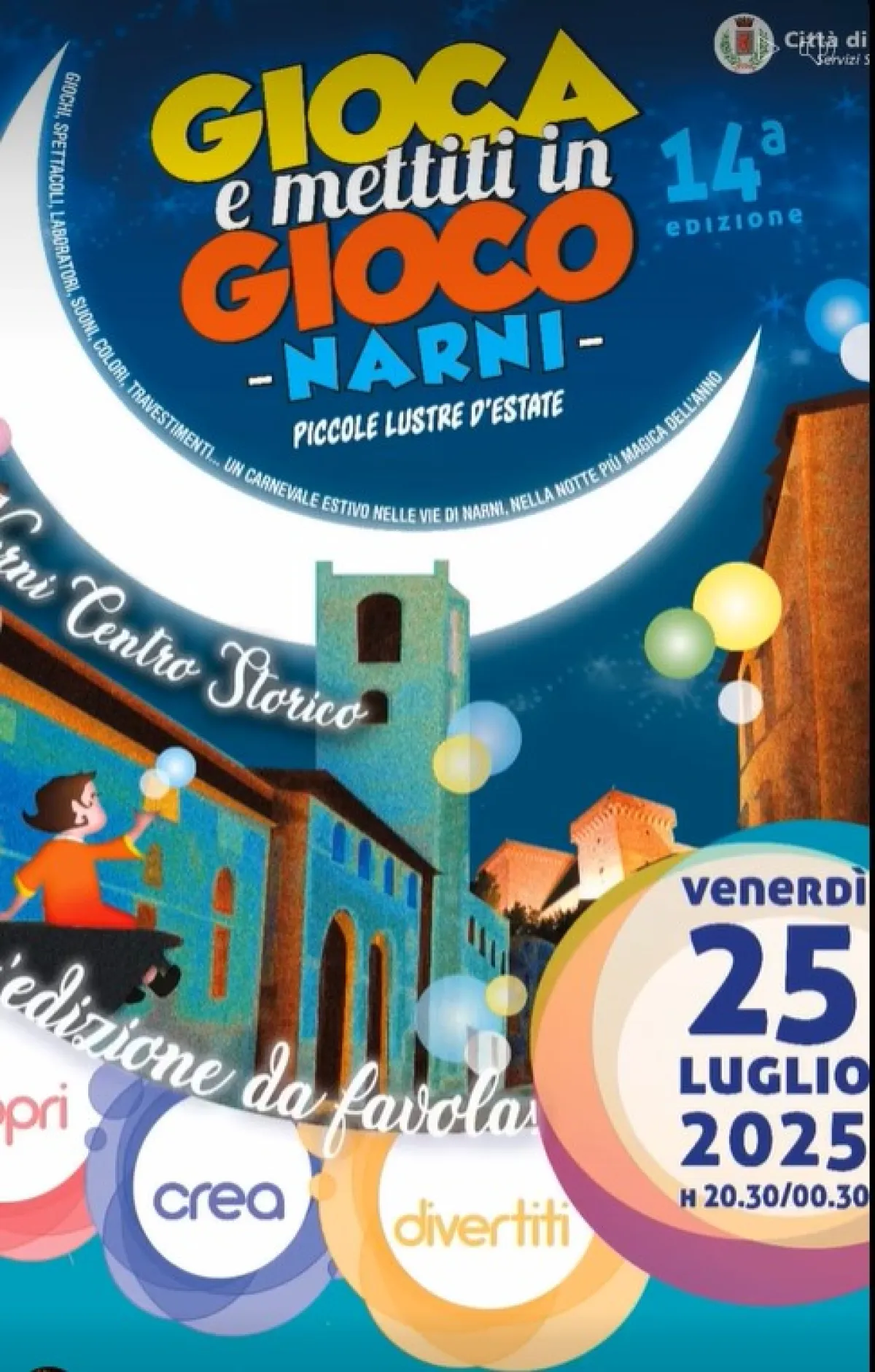 A Narni torna 'Gioca e mettiti in gioco', l'appuntamento che trasforma il centro storico in un carnevale estivo