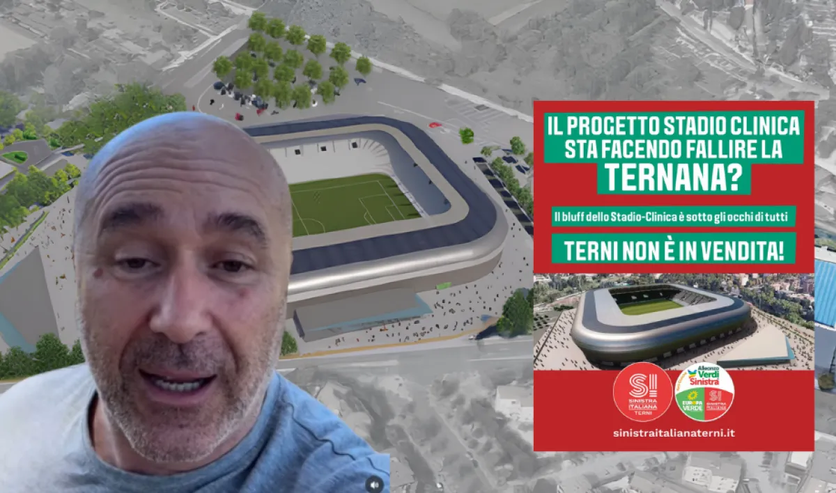 Terni, scontro frontale tra AVS e Alternativa Popolare sul progetto Stadio-Clinica, il ruolo del sindaco Bandecchi e il destino della Ternana