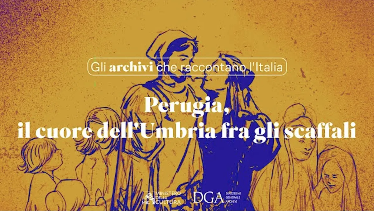 Perugia tra le capitali della memoria: l’Archivio di Stato protagonista del progetto “Gli archivi raccontano l’Italia”