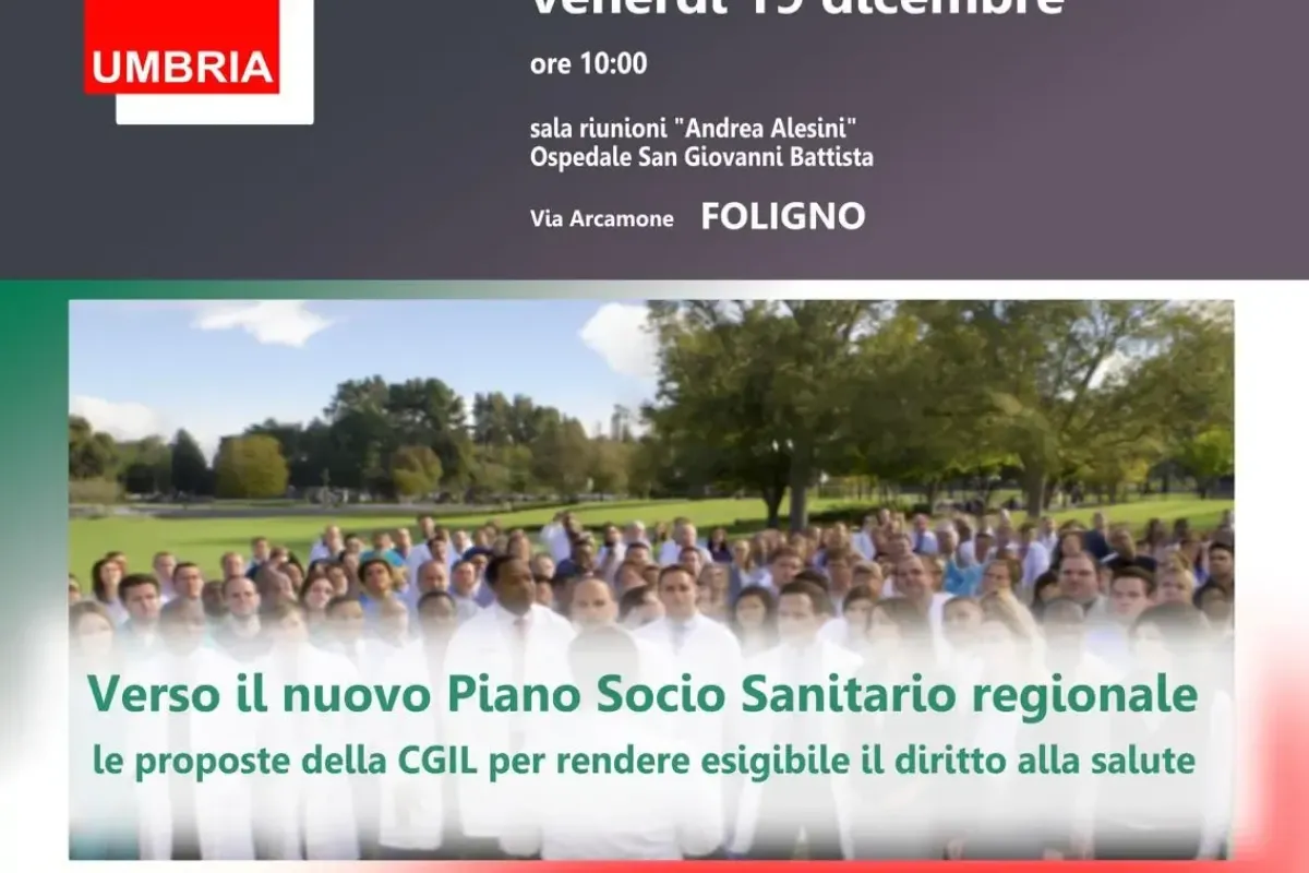 Diritto alla salute e sanità pubblica, la Cgil presenta a Foligno le proposte per il nuovo Piano regionale