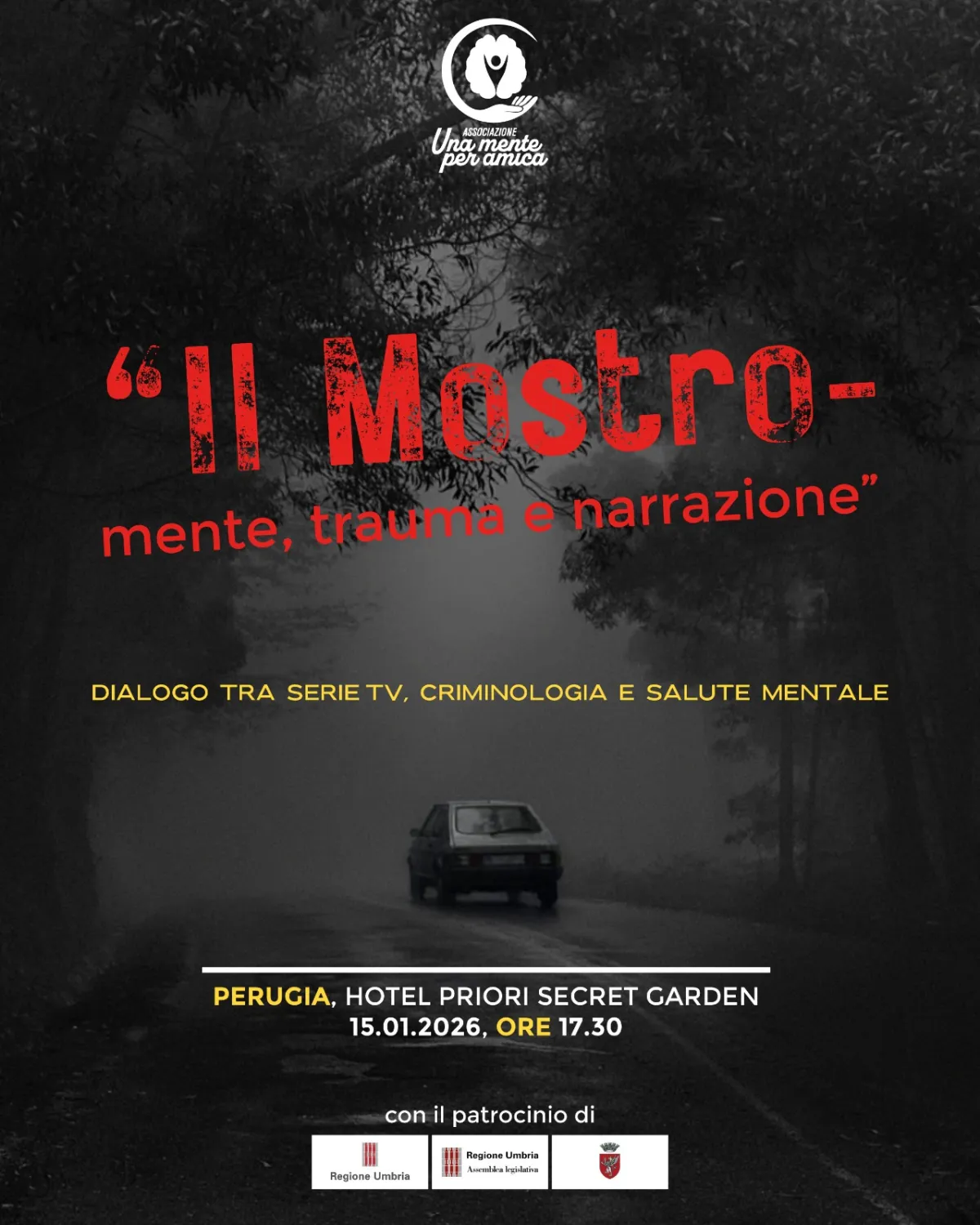 “Il mostro - mente, trauma e narrazione”, a Perugia un confronto nazionale su crimine, media e salute mentale